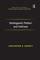 Kierkegaard, Pietism and Holiness 1138260991 Book Cover