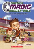 Frankie vs. The Rowdy Romans 0545666147 Book Cover