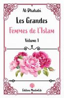 Les Grandes Femmes de l'Islam: Volume 1 (French Edition) 195260835X Book Cover