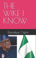 THE WIKE I KNOW B0G3B8TLZG Book Cover
