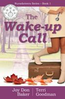 The Wake Up Call 1732253501 Book Cover