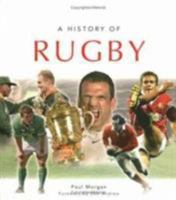 A History Of Rugby 0750939516 Book Cover