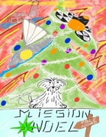 Mission Noel B0BRC4KCVD Book Cover
