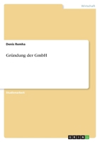Gr�ndung der GmbH 3640592026 Book Cover