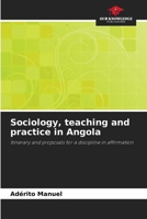 Sociology, teaching and practice in Angola 6208390826 Book Cover