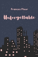 Unforgettable: Book 4 in The Purple Hearted Series B0CMMDK92J Book Cover