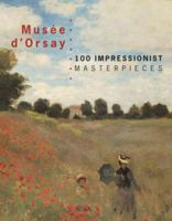 Musee d'Orsay 100 Impressionist Masterpieces (Red Flag) 2711837378 Book Cover