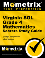 Virginia SOL Grade 4 Mathematics Secrets: Virginia SOL Test Review for the Virginia Standards of Learning Examination 1627331867 Book Cover