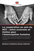 La coopération au sein du MST: entre avancées et limites pour l'émancipation humaine (French Edition) 6207496345 Book Cover