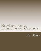 Neo-Imaginative Empiricism and Creativity 1974158586 Book Cover