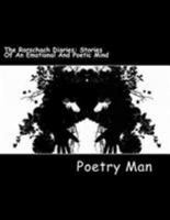 The Rorschach Diaries: Stories Of An Emotional And Poetic Mind 1544761732 Book Cover