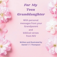 For my Teen Granddaughter B0FTX1YH4Q Book Cover