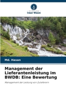 Management der Lieferantenleistung im BWDB: Eine Bewertung (German Edition) 6207526007 Book Cover