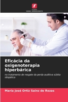 Eficácia da oxigenoterapia hiperbárica (Portuguese Edition) 6208267153 Book Cover