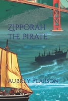 Zipporah the Pirate B0BT94772T Book Cover