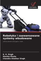 Robotyka i zaawansowane systemy wbudowane (Polish Edition) 620965326X Book Cover