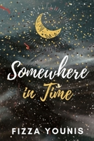 Somewhere in Time B08QWDFHQR Book Cover