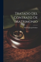Tratado Del Contrato De Matrimonio 1286699827 Book Cover