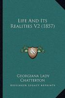 Life And Its Realities V2 1164906933 Book Cover