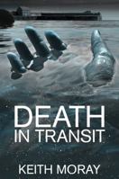 Death in Transit 1912546213 Book Cover