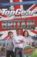 The Top Gear Guide to Britain 1849906904 Book Cover