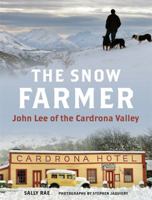 The Snow Farmer 1775538850 Book Cover