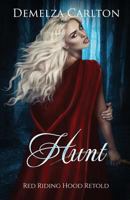 Hunt: Red Riding Hood Retold 1925799239 Book Cover