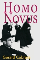 Homo Novus 1955826013 Book Cover