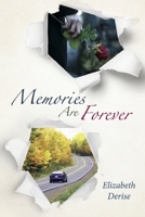 Memories Are Forever 1667860062 Book Cover