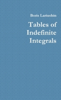 Tables of Indefinite Integrals 1105100820 Book Cover
