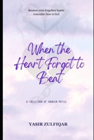 When the Heart Forgot to Beat B0FF95JG6L Book Cover