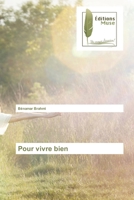 Pour vivre bien 6202296607 Book Cover