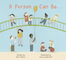 A Person Can Be ... 1525304879 Book Cover