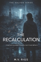 The HALYON Series: The Recalculation B0GY7T766C Book Cover