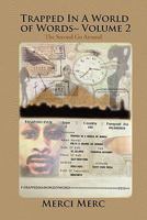 Trapped in a World of Words Volume 2 1456808001 Book Cover