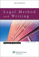 Legal Method and Writing, Seventh Edition 1454830999 Book Cover