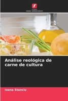 Análise reológica de carne de cultura (Portuguese Edition) 6207736931 Book Cover