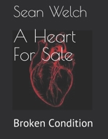 A Heart For Sale: Broken Condition B08LNJLG1B Book Cover