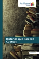 Historias que Parecen Cuentos 620049102X Book Cover