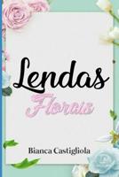 Lendas Florais 1070282049 Book Cover