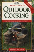 Camper's Guide to Outdoor Cooking: Everything from Fires to Fixin's (Camper's Guides) 0884156036 Book Cover