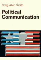 Political Communication 0155707094 Book Cover
