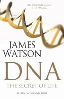 DNA: The Secret of Life 0965739694 Book Cover