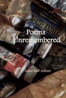Poems Unremembered 1543207960 Book Cover