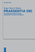Praesentia Dei: Die Vorstellungen Von Der Gegenwart Gottes Im Hiobbuch 3110247623 Book Cover