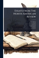 Essays From The North American Review 1024423727 Book Cover