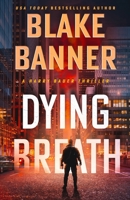 Dying Breath 1636960391 Book Cover