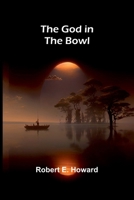 The God in the Bowl 9376553470 Book Cover