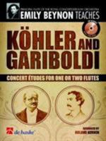 Emily Beynon Teaches: Kohler And Gariboldi Concert Etudes For 1 Or 2 Flutes Bk/cd 9043128155 Book Cover