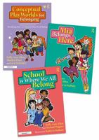 Conceptual Playworlds for Belonging: Stories and Activities to Help Build a Sense of Belonging (Lonely Little Cactus: A Storybook and Guide to Build Belonging in Children) 1032465832 Book Cover